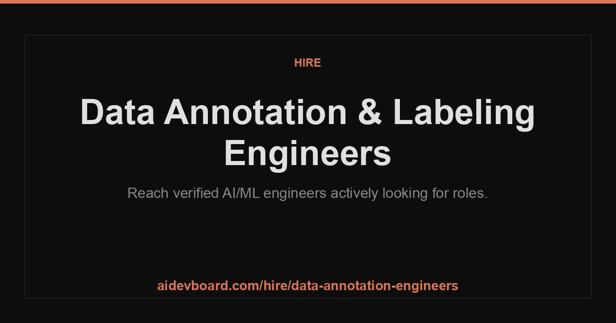 Hire Data Annotation & Labeling Engineers — AI Dev Jobs