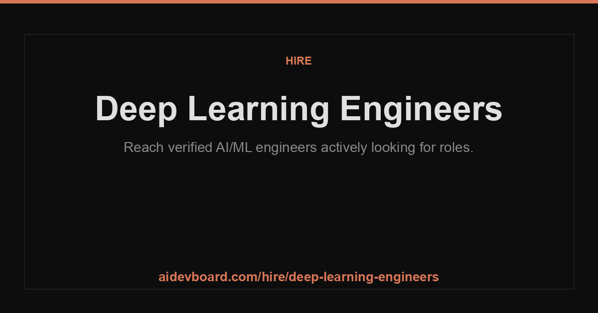 Hire Deep Learning Engineers — AI Dev Jobs